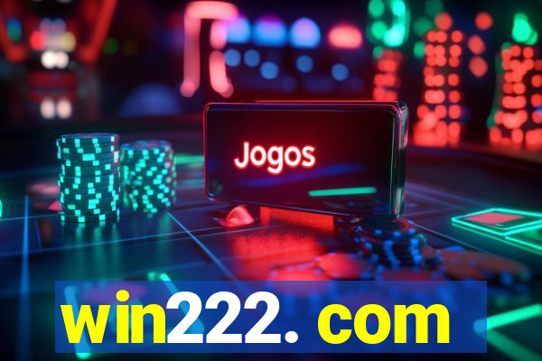 win222. com